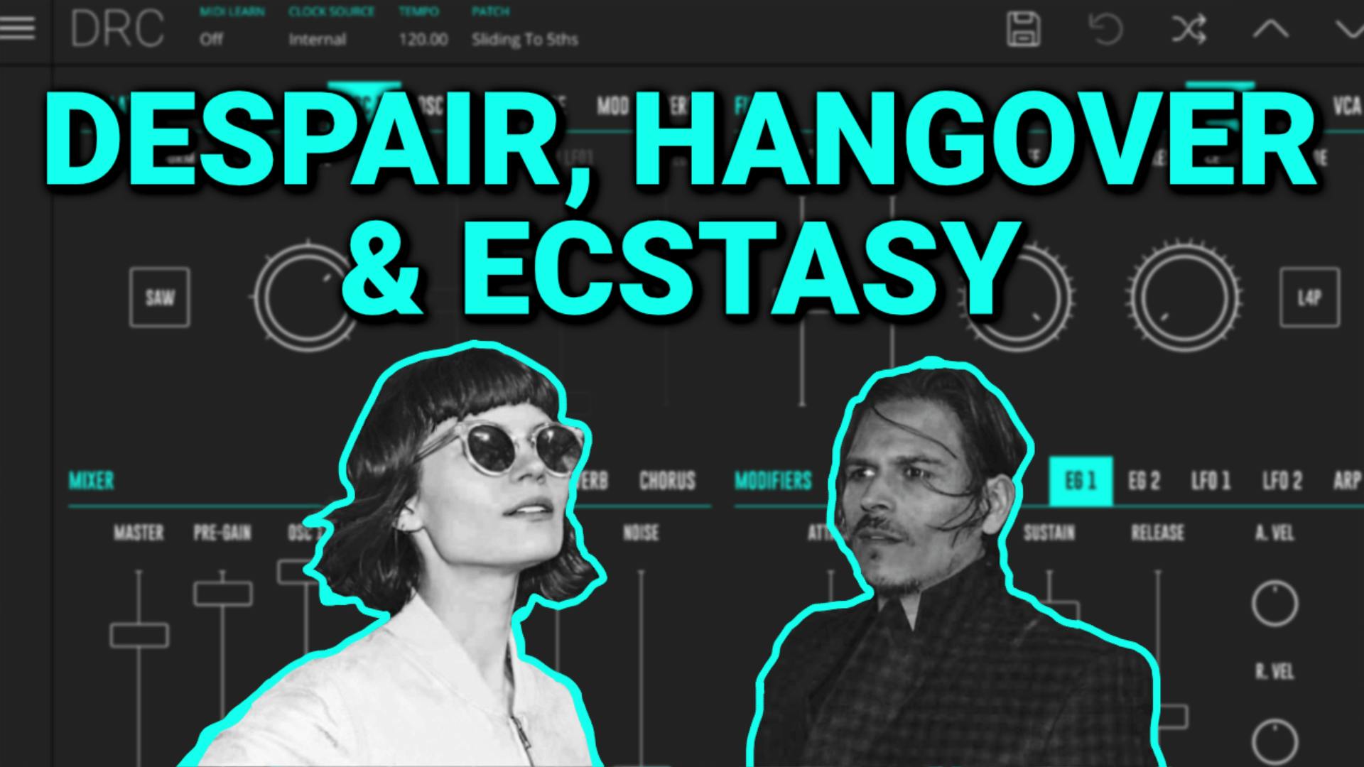 Despair, hangover & ecstasy DRC tutorial